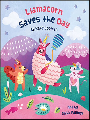 cover image of Llamacorn Saves the Day
